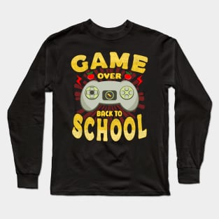 Funny Game Over Teacher Back To School Long Sleeve T-Shirt